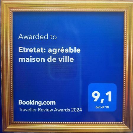 Etretat: Agreable Maison De Ville Екстер'єр фото